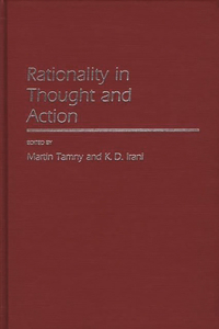 Rationality in Thought and Action