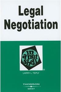 Legal Negotiation in a Nutshell