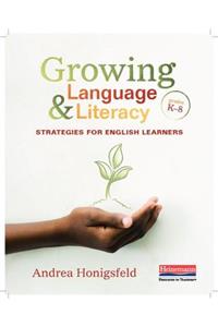 Growing Language and Literacy