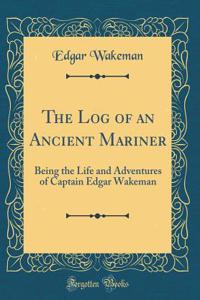 The Log of an Ancient Mariner