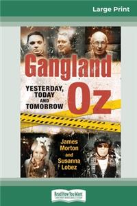 Gangland Oz