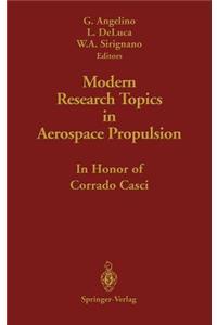 Modern Research Topics in Aerospace Propulsion