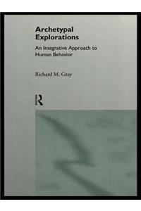 Archetypal Explorations