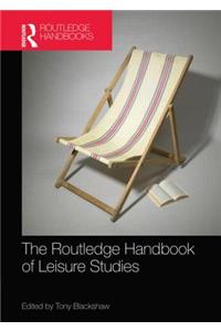 Routledge Handbook of Leisure Studies