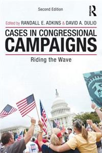 Cases in Congressional Campaigns