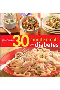 Betty Crocker 30-Minute Meals for Diabetes