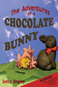 Adventures of a Chocolate Bunny