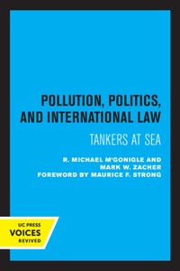 Pollution, Politics, and International Law