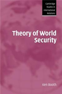 Theory of World Security