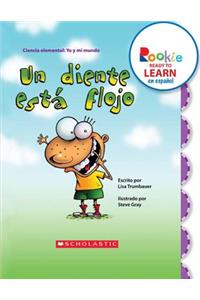 Un Diente Está Flojo (a Tooth Is Loose) (Rookie Ready to Learn En Español) (Library Edition)