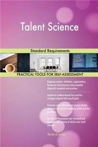 Talent Science Standard Requirements
