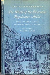 The World of the Florentine Renaissance Artist