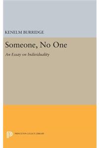 Someone, No One