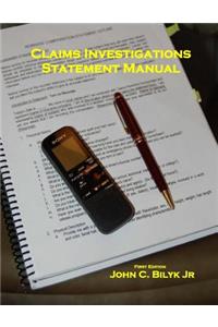 Claims Investigation Statement Manual