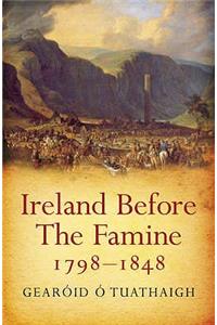 Ireland Before the Famine