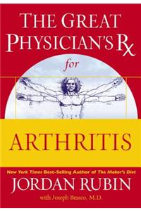 The Great Physician's RX for Arthritis