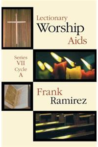Lectionary Worship Aids series VII, Cycle A