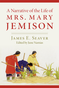 Narrative of the Life of Miss Mary Jemison