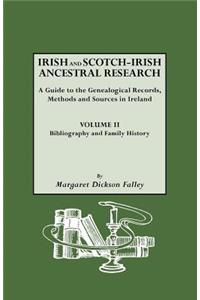 Irish and Scotch-Irish Ancestral Research, Vol. II