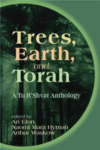 Trees, Earth, and Torah