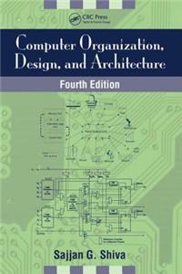 Computer Organization, Design, and Architecture, Fourth Edition