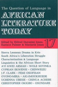 ALT 17 The Question of Language in African Literature Today