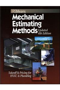 Means Mechanical Estimating Methods: Takeoff & Pricing for HVAC & Plumbing, Updated 4th Edition