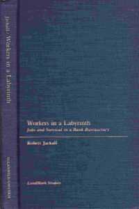 Workers in a Labyrinth