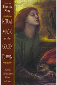 Ritual Magic of the Golden Dawn