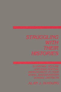 Struggling with Their Histories