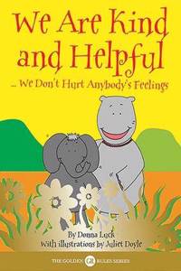 We are Kind and Helpful