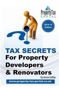 Tax Secrets for Property Developers and Renovators