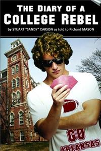 Diary of a College Rebel