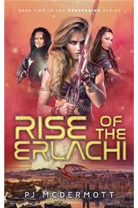 Rise of the Erlachi