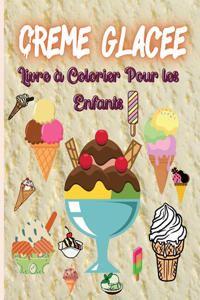 Crème Glacée Livre à Colorier Pour les Enfants