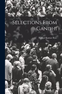 Selections From Gandhi