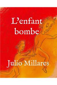 L'enfant bombe