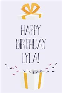 Happy Birthday Lyla