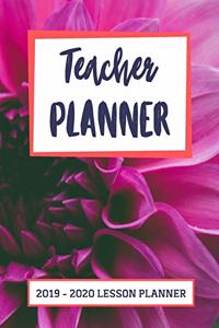 Teacher Planner 2019 - 2020 Lesson Planner