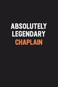 Absolutely Legendary Chaplain
