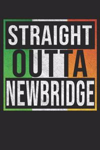 Straight Outta Newbridge
