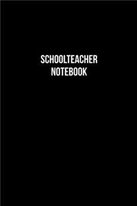 Schoolteacher Diary - Schoolteacher Journal - Schoolteacher Notebook - Gift for Schoolteacher