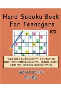 Hard Sudoku Book For Teenagers #23