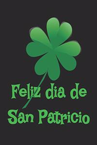 Feliz dia de San Patricio happy st patricks day blank Sketchbook