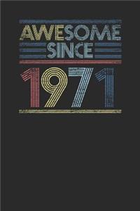Awesome Since 1971