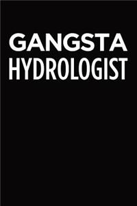 Gangsta Hydrologist