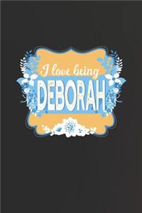 I Love Being Deborah
