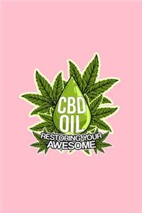 CBD Oil Restoring Your Awesome