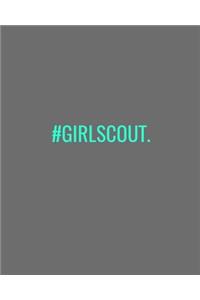 #girlscout.