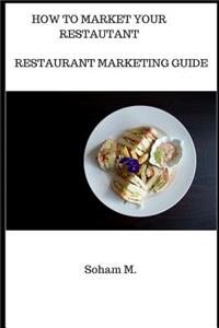 Restaurant Marketing Guide